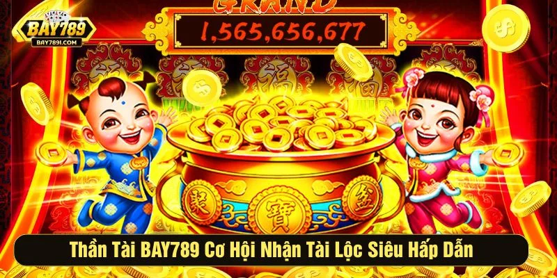 Thần tài BAY789
