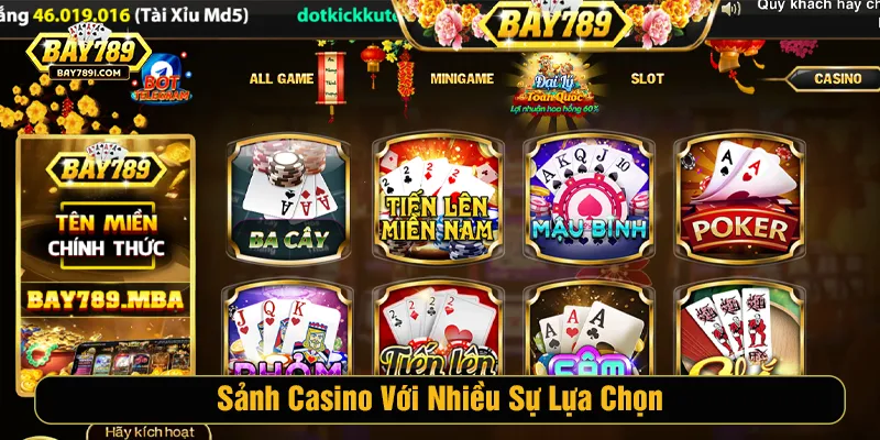 Sảnh Casino với nhiều sự lựa chọn cho cược thủ